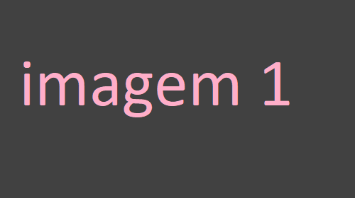 1° img, fundo cinza com letras rosa, escrito imagem um